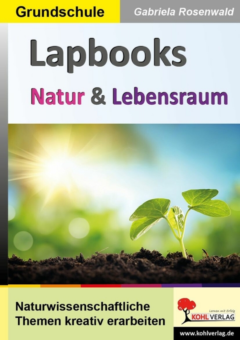 Lapbooks Natur und Lebensraum -  Gabriela Rosenwald