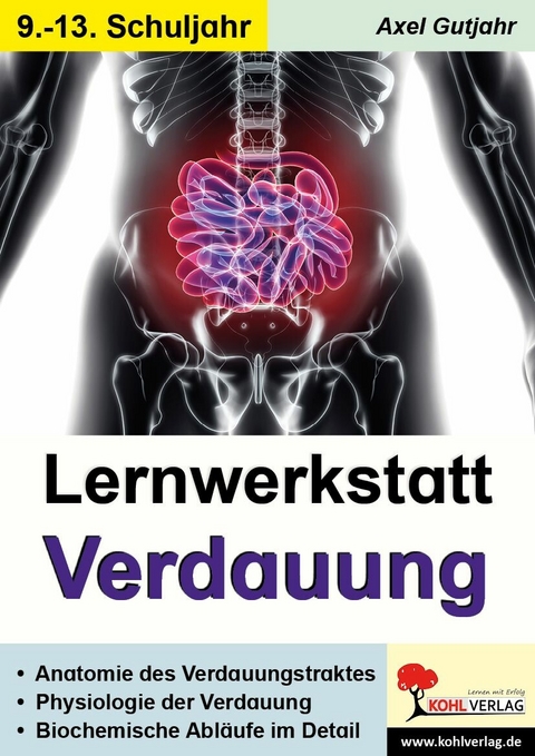 Lernwerkstatt Verdauung -  Axel Gutjahr