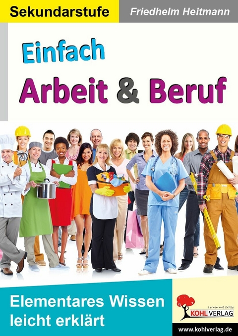 Einfach Arbeit und Beruf -  Friedhelm Heitmann