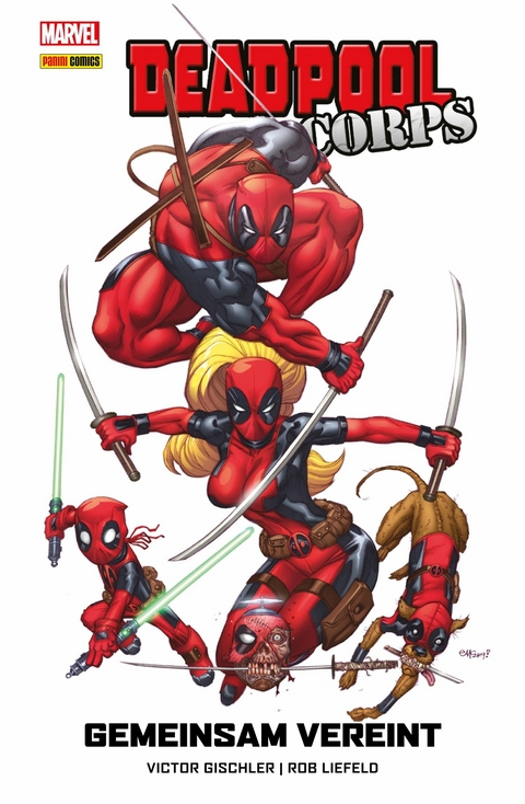 DEADPOOL CORPS - GEMEINSAM VEREINT -  Victor Gischler