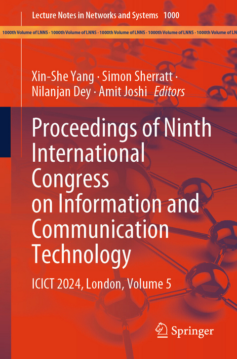 Proceedings of Ninth International Congress on Information and Communication Technology - 