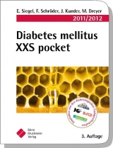 Diabetes mellitus XXS pocket 2011/2012 - Siegel, E.; Schröder, F.; Kunder, J.; Dreyer, M.