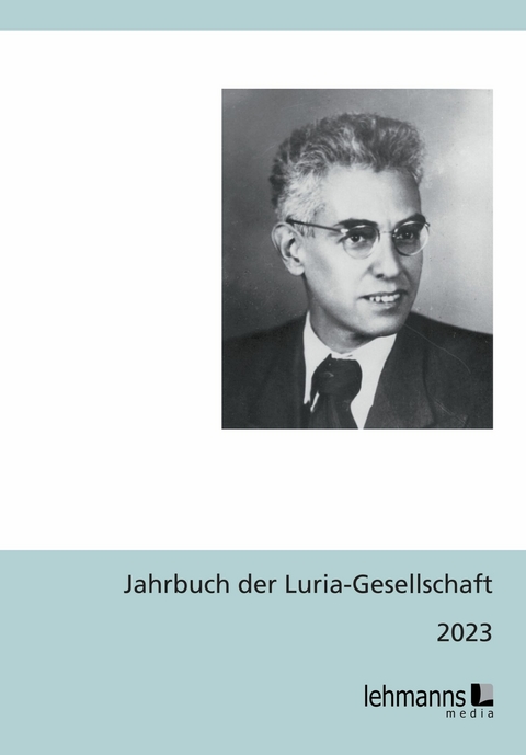 Jahrbuch der Luria-Gesellschaft 2023 - 