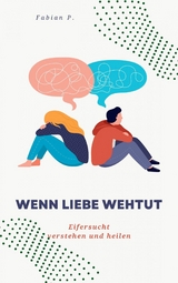 Wenn Liebe wehtut - Fabian Pscherer