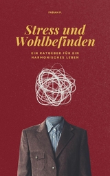 Stress und Wohlbefinden - Fabian Pscherer