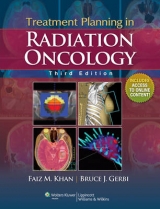 Treatment Planning in Radiation Oncology - Khan, Faiz M.; Gerbi, Bruce J.