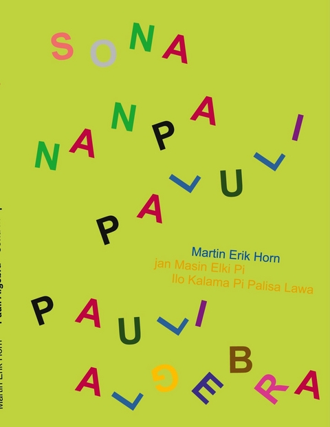 Pauli Algebra - sona nanpa Paluli -  Martin Erik Horn