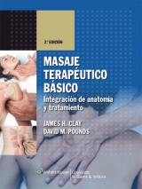 Masaje Terapeutico basico - Clay, James H.; Pounds, David M.