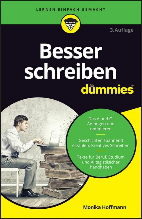 Besser schreiben für Dummies - Monika Hoffmann