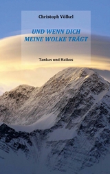 Und wenn Dich meine Wolke trägt - Christoph Völkel