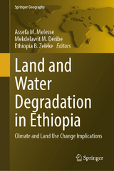 Land and Water Degradation in Ethiopia - 