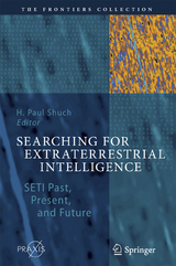 Searching for Extraterrestrial Intelligence - H. Paul Shuch