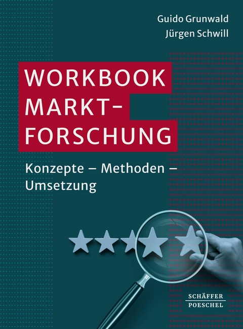 Workbook Marktforschung -  Guido Grunwald,  Jürgen Schwill