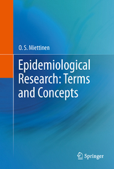 Epidemiological Research: Terms and Concepts - O. S. Miettinen