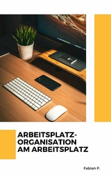 Arbeitsplatz - Fabian Pscherer