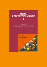 Meine Rezeptebibliothek 5 - Ute-Marion Wilkesmann