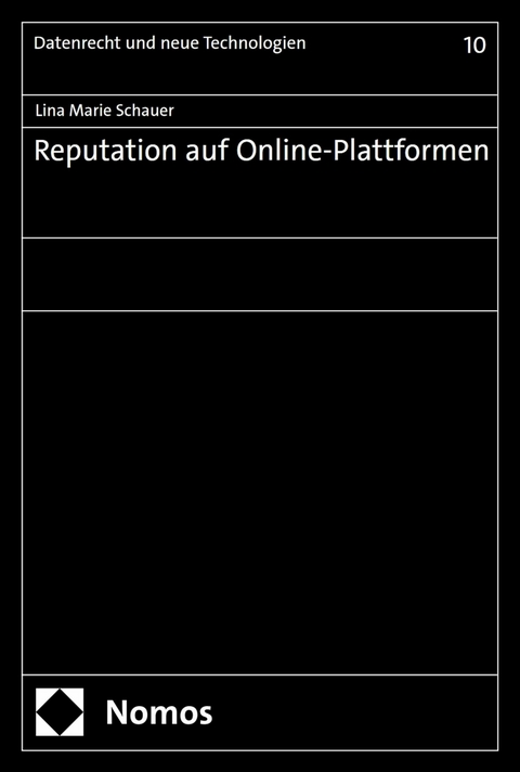 Reputation auf Online-Plattformen - Lina Marie Schauer