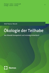 Ökologie der Teilhabe - Wolf Rainer Wendt