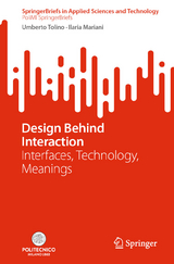 Design Behind Interaction - Umberto Tolino, Ilaria Mariani