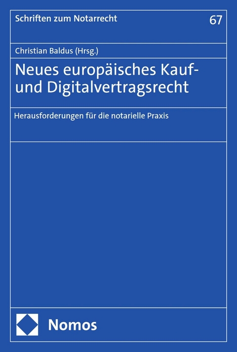 Neues europäisches Kauf- und Digitalvertragsrecht - 