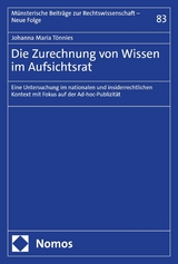 Die Zurechnung von Wissen im Aufsichtsrat - Johanna Maria Tönnies