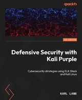 Defensive Security with Kali Purple -  Karl Lane