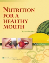 Nutrition for a Healthy Mouth - Sroda, Rebecca