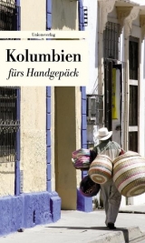 Kolumbien fürs Handgepäck - 