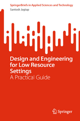 Design and Engineering for Low Resource Settings - Santosh Jagtap