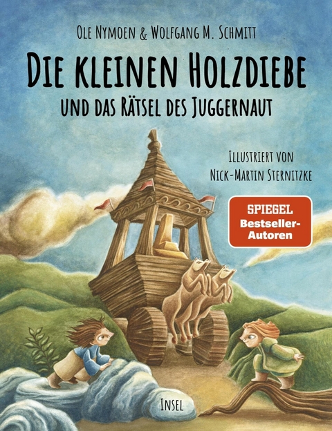 Die kleinen Holzdiebe und das Rätsel des Juggernaut -  Ole Nymoen,  Wolfgang M. Schmitt