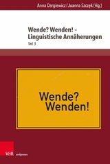 Wende? Wenden! - Linguistische Annäherungen - 