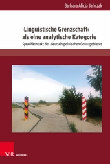 ?Linguistische Grenzschaft? als eine analytische Kategorie -  Barbara Alicja Ja?czak