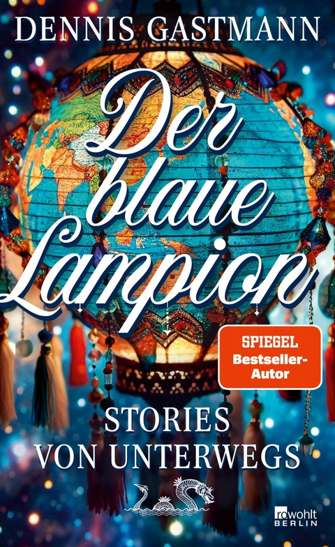 Der blaue Lampion -  Dennis Gastmann