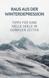 Raus aus der Winterdepression - Fabian Pscherer