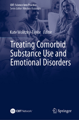 Treating Comorbid Substance Use and Emotional Disorders - 