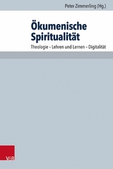 Ökumenische Spiritualität - 