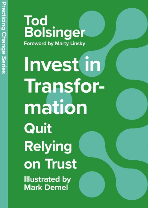 Invest in Transformation -  Tod Bolsinger