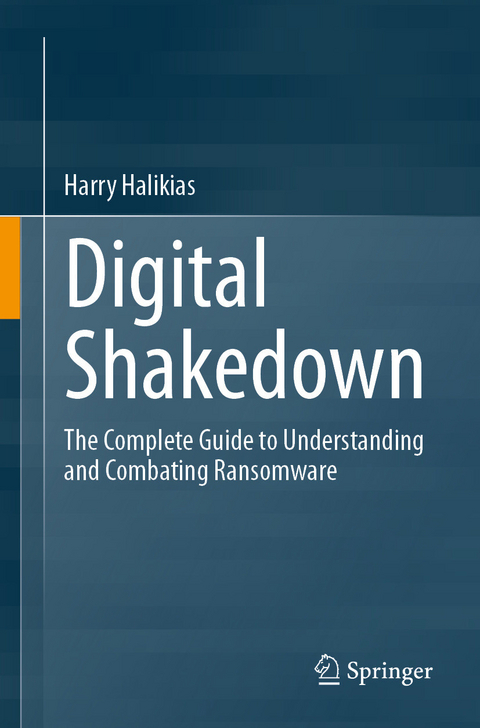 Digital Shakedown - Harry Halikias