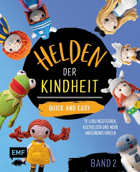 Helden der Kindheit – Quick and easy – Band 2 - Alexandra Schwarz, Sophie Kirschbaum,  Edition Michael Fischer