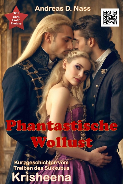 Phantastische Wollust - Andreas Nass