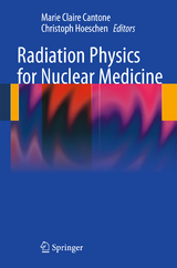 Radiation Physics for Nuclear Medicine - 