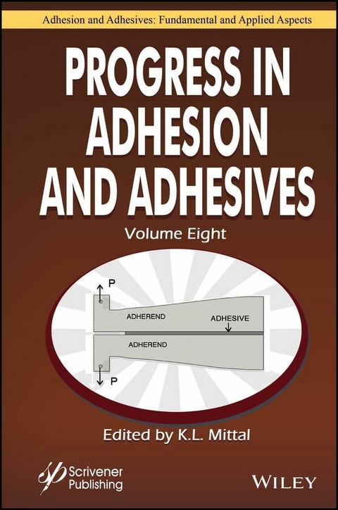 Progress in Adhesion and Adhesives, Volume 8 - 