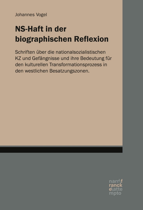 NS-Haft in der biographischen Reflexion - Johannes Vogel