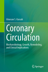 Coronary Circulation - Ghassan S. Kassab