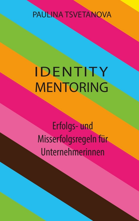 Identity Mentoring - Paulina Tsvetanova