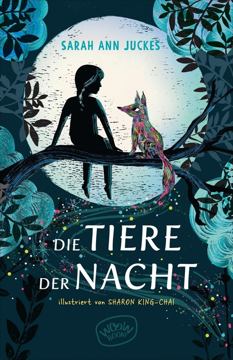 Die Tiere der Nacht -  Sarah Ann Juckes