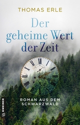 Der geheime Wert der Zeit - Thomas Erle