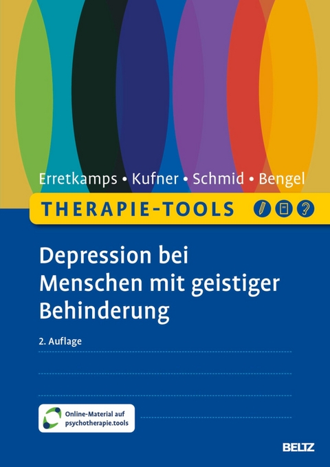 Therapie-Tools Depression bei Menschen mit geistiger Behinderung -  Anna Erretkamps,  Katharina Kufner,  Susanne Schmid,  Jürgen Bengel