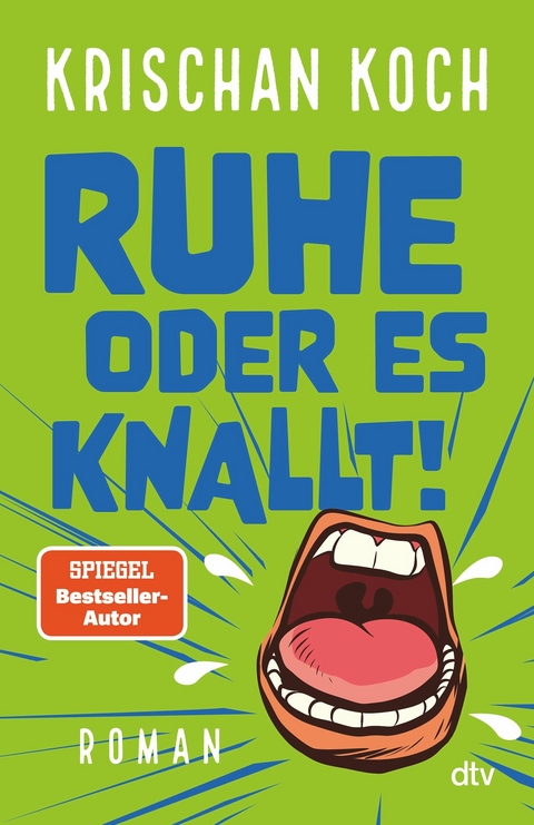 Ruhe oder es knallt! -  Krischan Koch