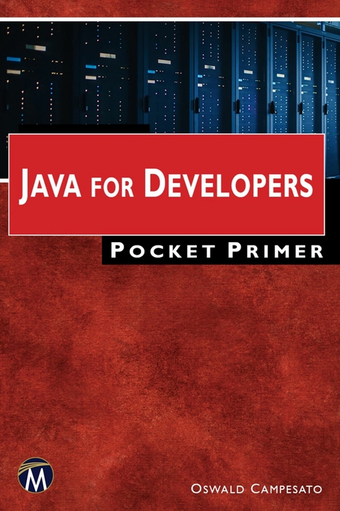 Java for Developers Pocket Primer -  Oswald Campesato